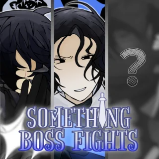 Something Boss Fights scripts